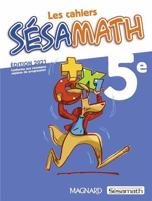 Sesamath 5e (2021) - cahier eleve