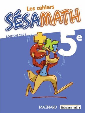 Sesamath 5e (2024) - cahier eleve