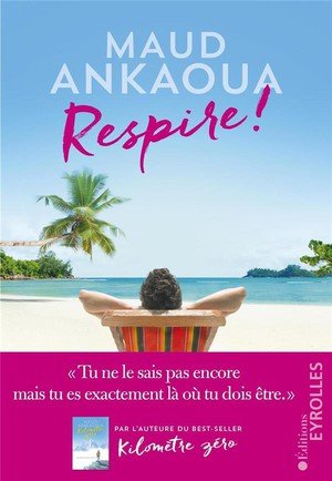 Respire ! - le plan est toujours parfait