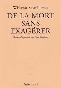 De la mort sans exagerer