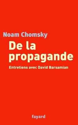 De la propagande - entretiens avec david barsamian