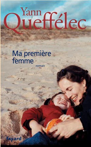 Ma premiere femme