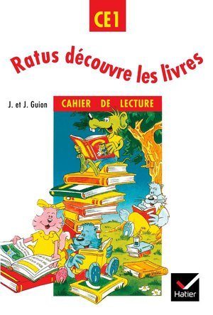 Ratus decouvre les livres ce1, cahier de lecture