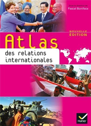 Atlas des relations internationales ed. 2013