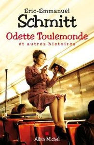 Odette toulemonde et autres histoires