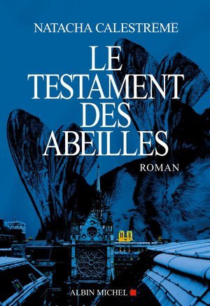 Le testament des abeilles