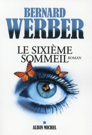 Le sixieme sommeil