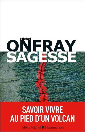 Sagesse - savoir vivre au pied d'un volcan