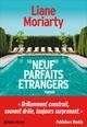 Neuf parfaits etrangers