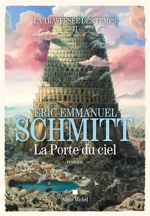 La traversee des temps - tome 2 - la porte du ciel