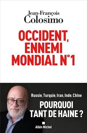 Occident, ennemi mondial