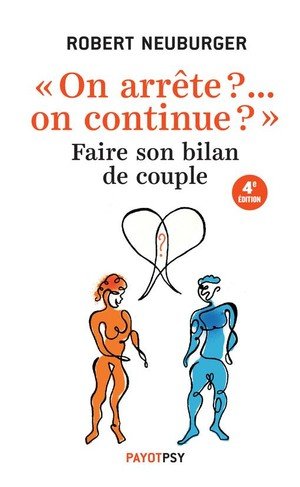 'on arrete ?... on continue ?' - faire son bilan de couple