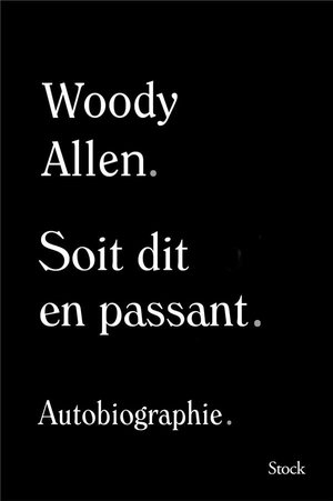 Soit dit en passant - autobiographie