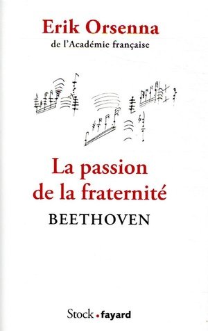 La passion de la fraternite - beethoven