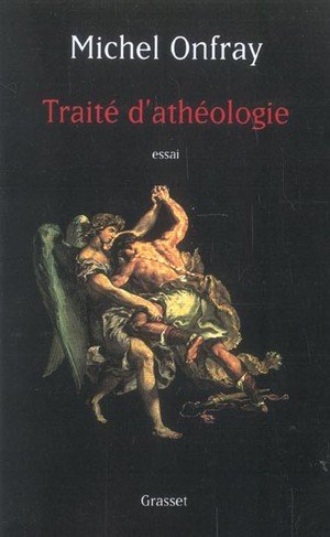 Traité d'athéologie