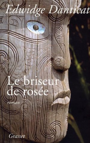 Le briseur de rosee