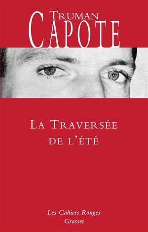 La traversee de l'ete - nouveaute dans la collection