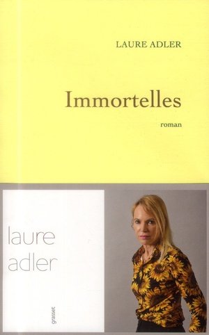 Immortelles - premier roman