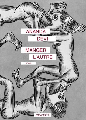 Manger l'autre - roman