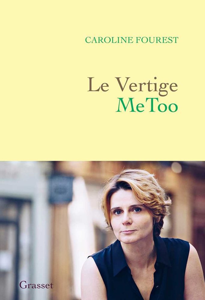 Le vertige metoo - trouver l'equilibre apres la nouvelle revolution sexuelle