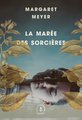 La maree des sorcieres