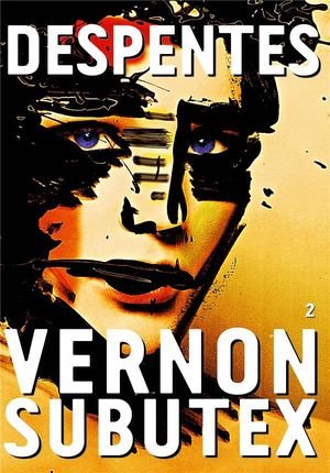 Vernon subutex, 2 - roman