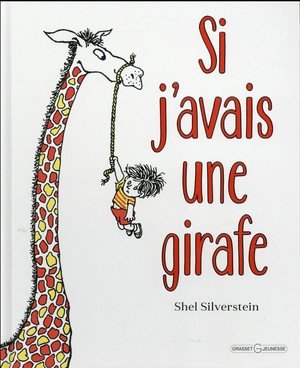 Si j'avais une girafe - lecteurs en herbe