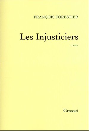 Les injusticiers