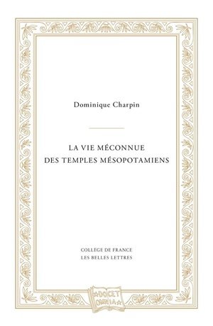 La vie meconnue des temples mesopotamiens - illustrations, noir et blanc