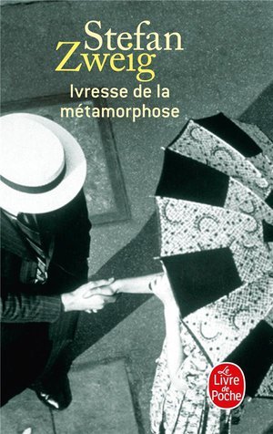 Ivresse de la metamorphose