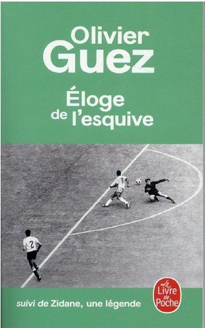 L'eloge de l'esquive