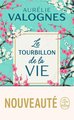 Le Tourbillon de la vie