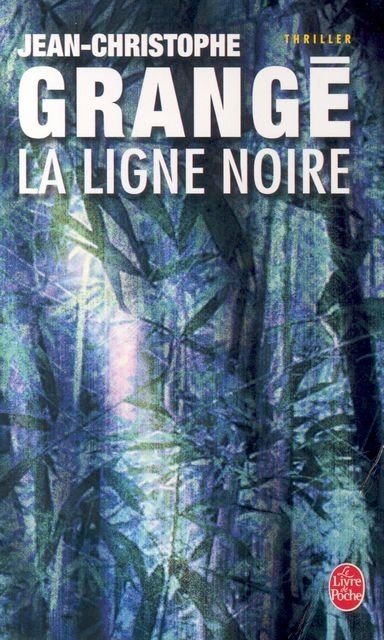 La Ligne noire