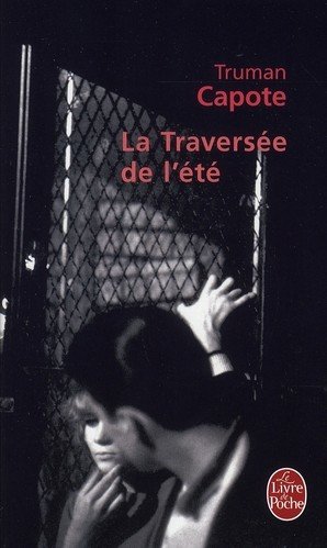 La traversee de l'ete