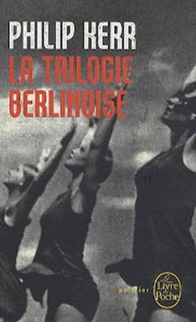 La Trilogie berlinoise Bernie Gunther 1-3 - La Pâle