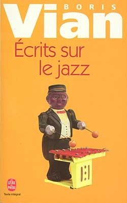 Ecrits sur le jazz