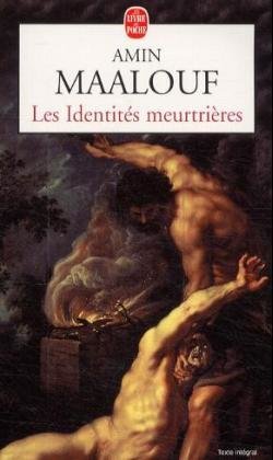 Les identites meurtrieres