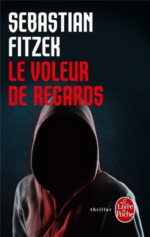 Le voleur de regard