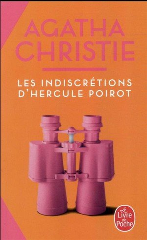 Les indiscretions d'hercule poirot (nouvelle traduction revisee)