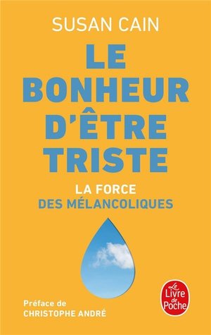 Le bonheur d'etre triste