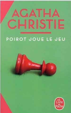 Poirot joue le jeu (nouvelle traduction revisee)