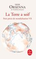 Petit precis de la mondialisation - t07 - la terre a soif - petit precis de mondialisation tome vii