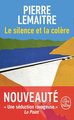 Le Silence et la Colère