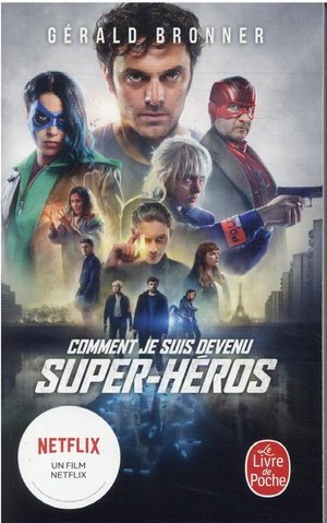 Comment je suis devenu super heros