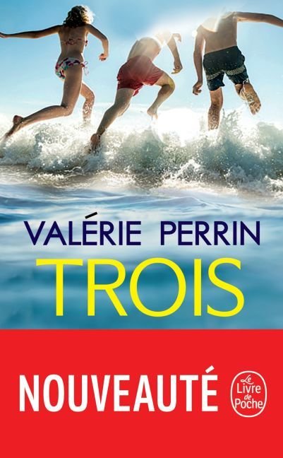 Trois - Perrin, Valérie - ernster