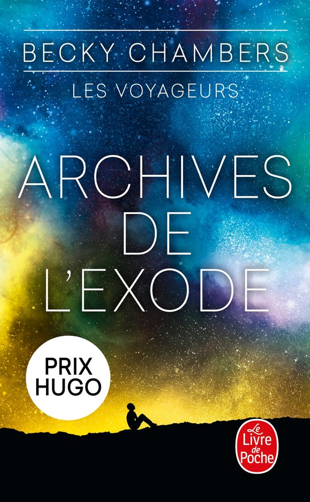 Archives de l'exode (les voyageurs, tome 3)