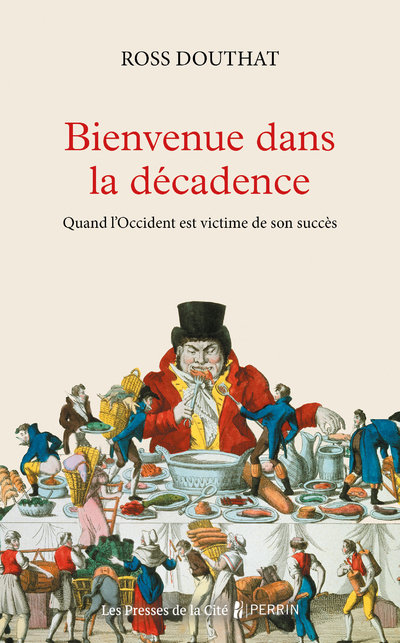 Bienvenue dans la décadence - Quand l'Occident est