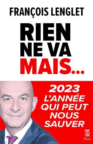 Rien ne va, mais...