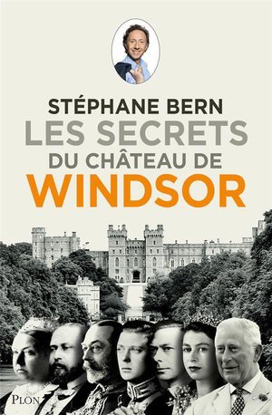 Les secrets du chateau de windsor