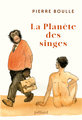 La planete des singes - nouvelle edition